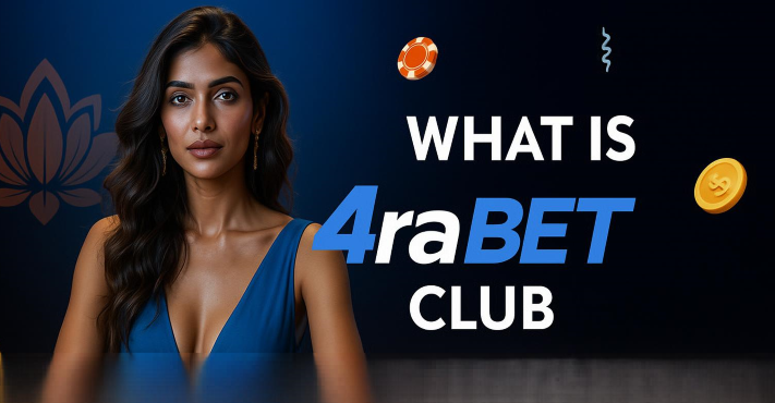 4RaBet क्लब क्या है और वहां कैसे पहुंचे?