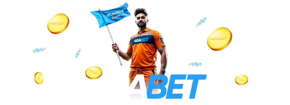4RaBet IPL Betting Guide